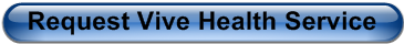 Request Vive Health Service
